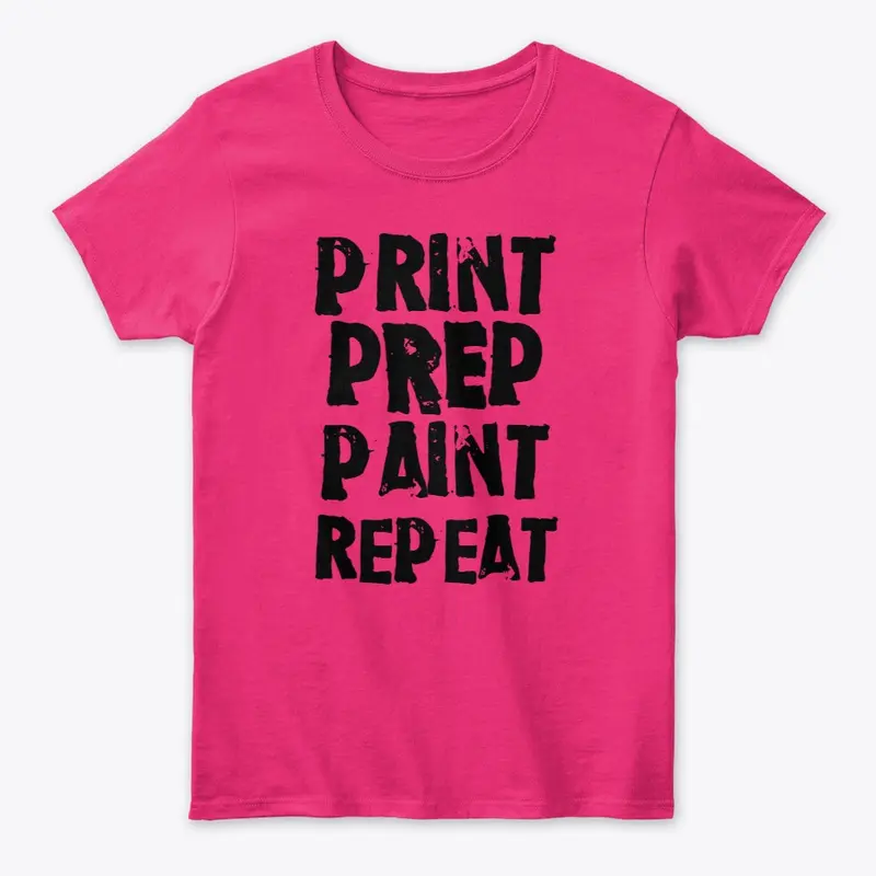 PRINT, PREP, PAINT, REPEAT