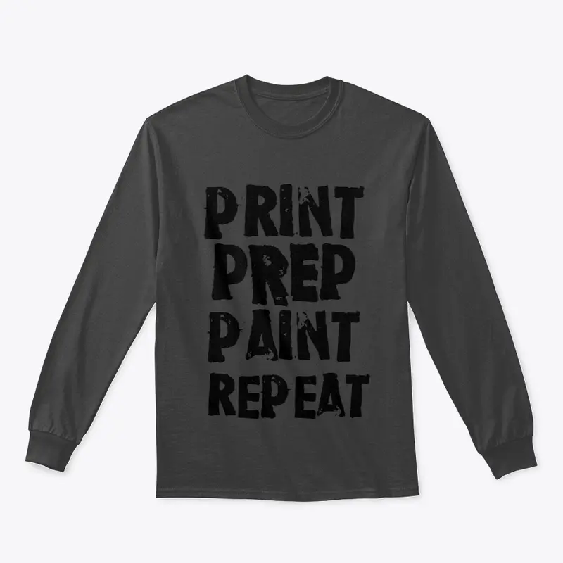 PRINT, PREP, PAINT, REPEAT