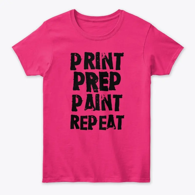 PRINT, PREP, PAINT, REPEAT