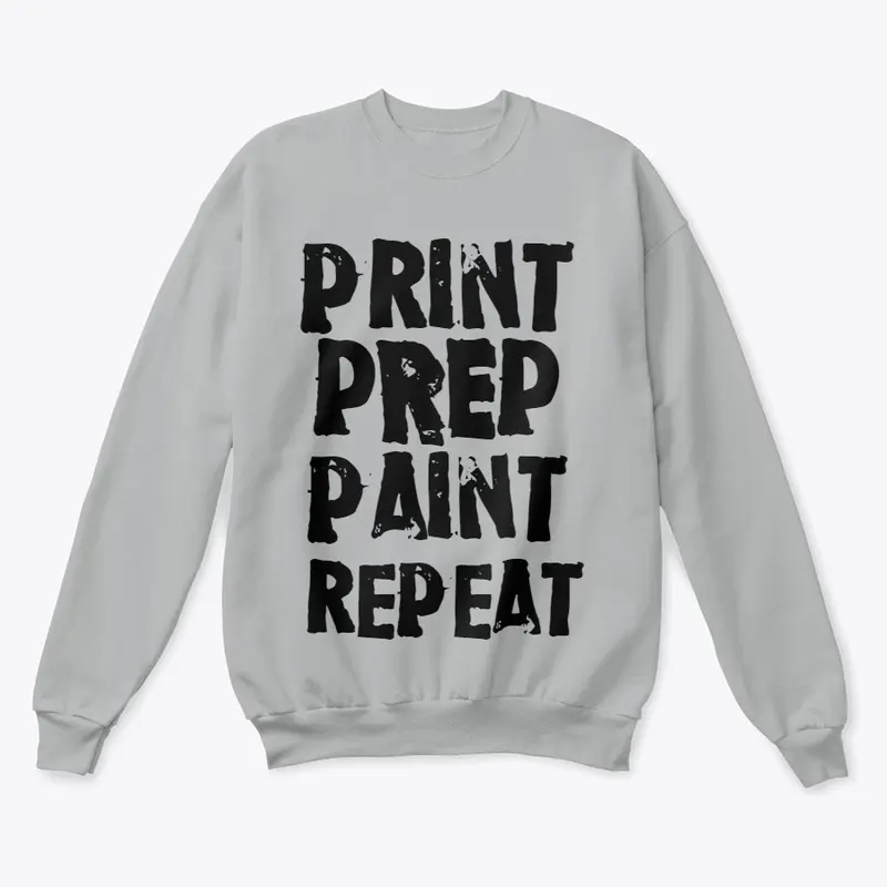 PRINT, PREP, PAINT, REPEAT